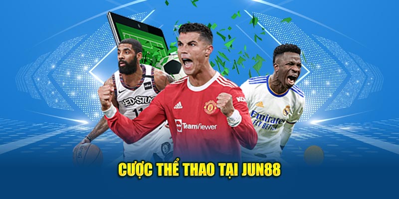 Cá cược thể thao tại Jun88 thật sự ấn tượng. 